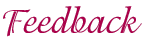 feedback